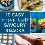 10 Easy Low Carb & Keto Savoury Snacks