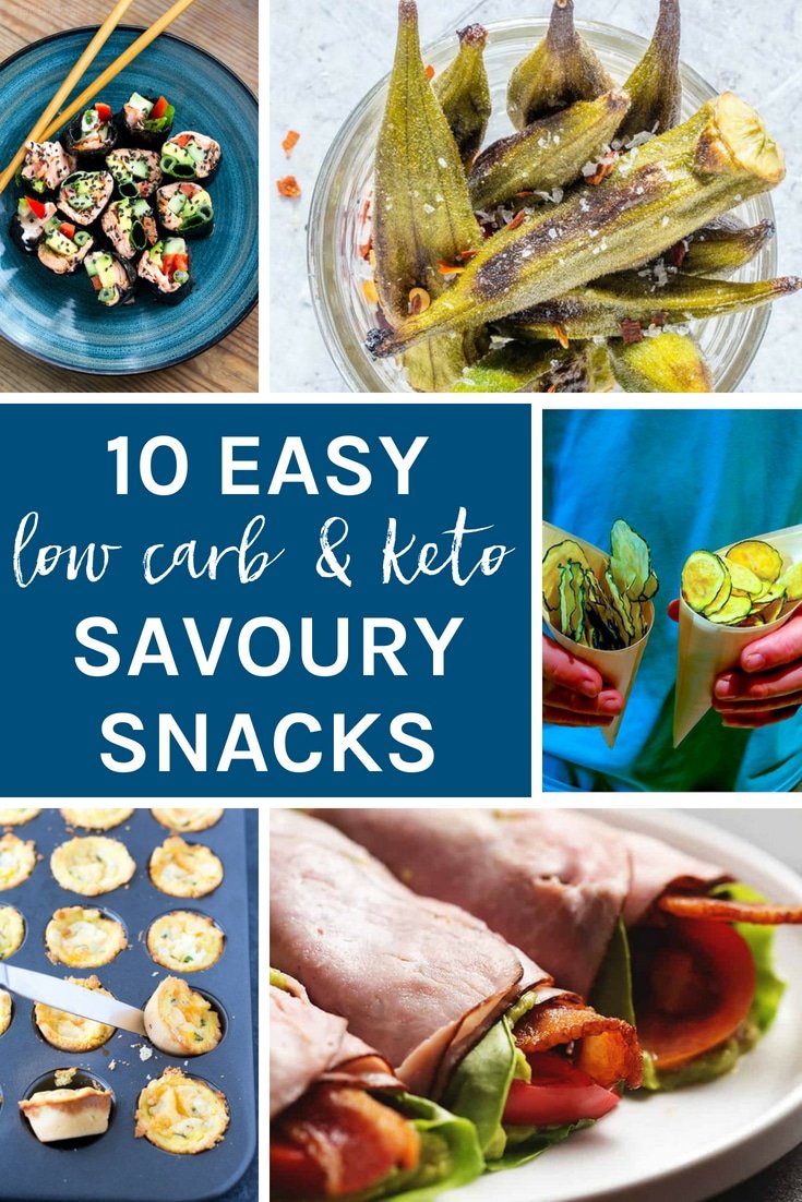 10 Easy Low Carb & Keto Savoury Snacks