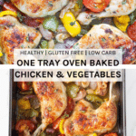 One tray oven baked chicken and vegetables is your weekly go-to roast chicken dish. This easy to make dish is made with a delicious marinade and easy to prep veggies.