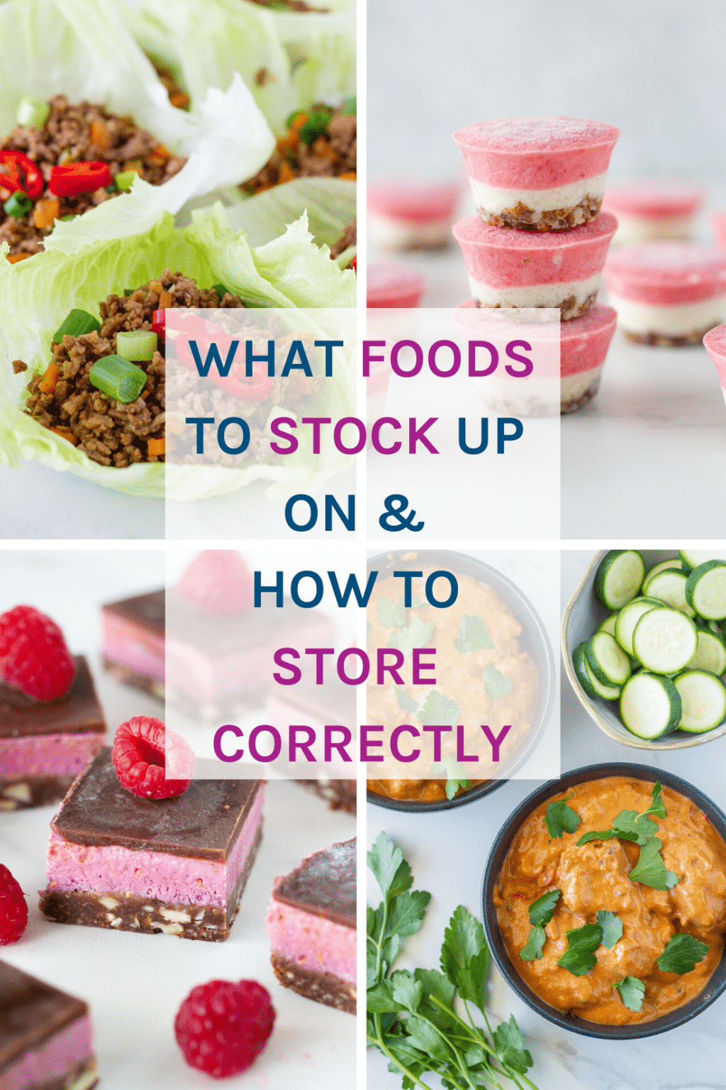 What Foods To Stock Up On & How To Store Correctly