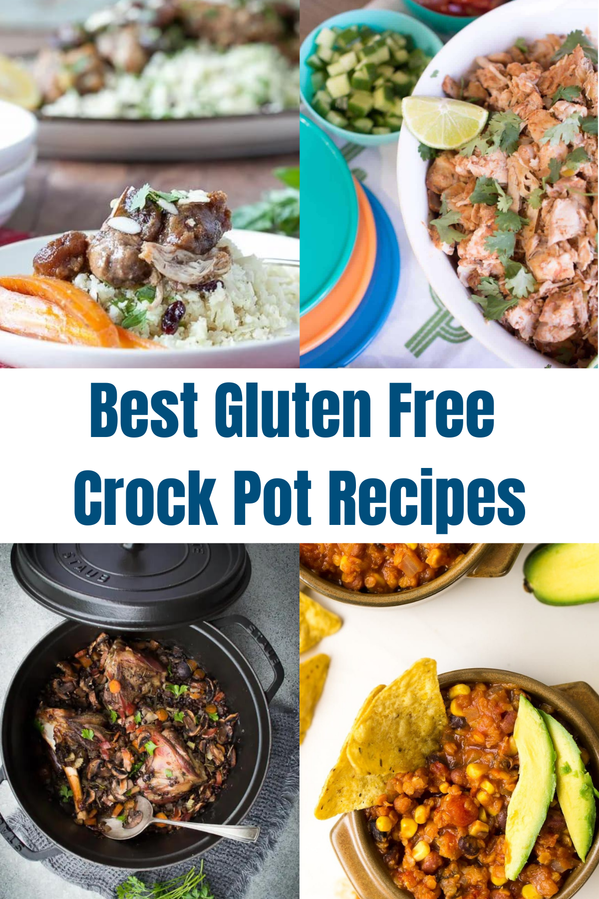 Best Gluten Free Crock Pot Recipes with four of the recipes included.