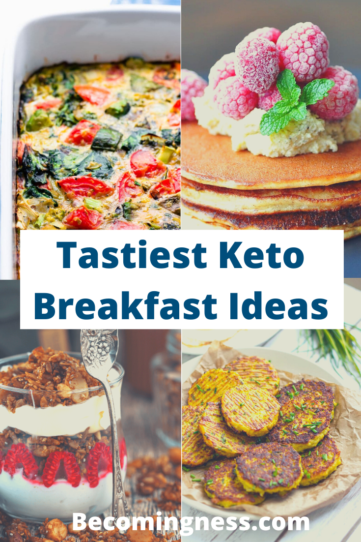 Tastiest Keto Breakfast Ideas