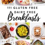 Gluten Free Dairy Free Breakfasts - Becomingness