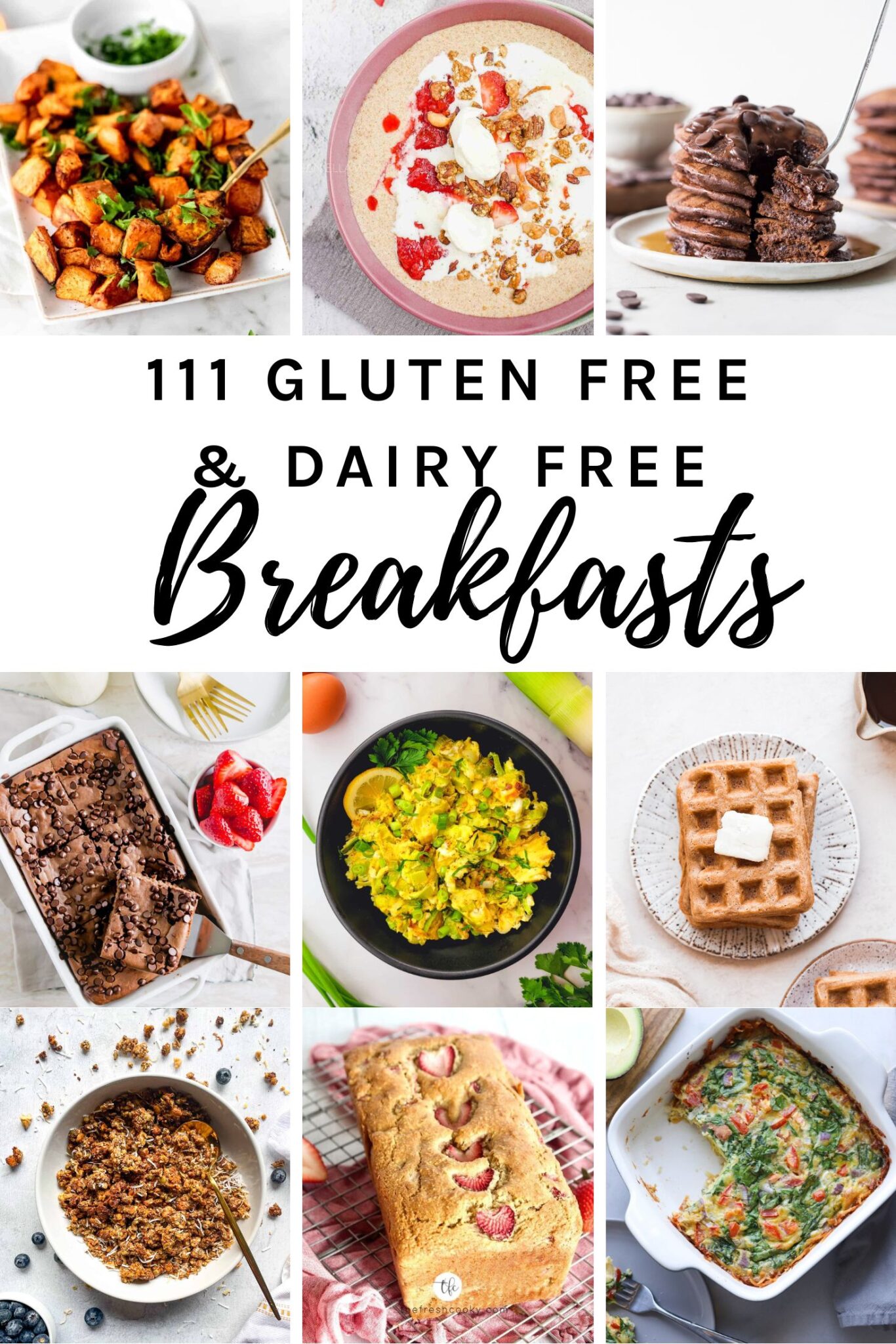 111 Gluten Free Dairy Breakfasts with nine of the recipe images.  